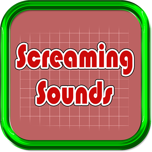 Screaming Sounds