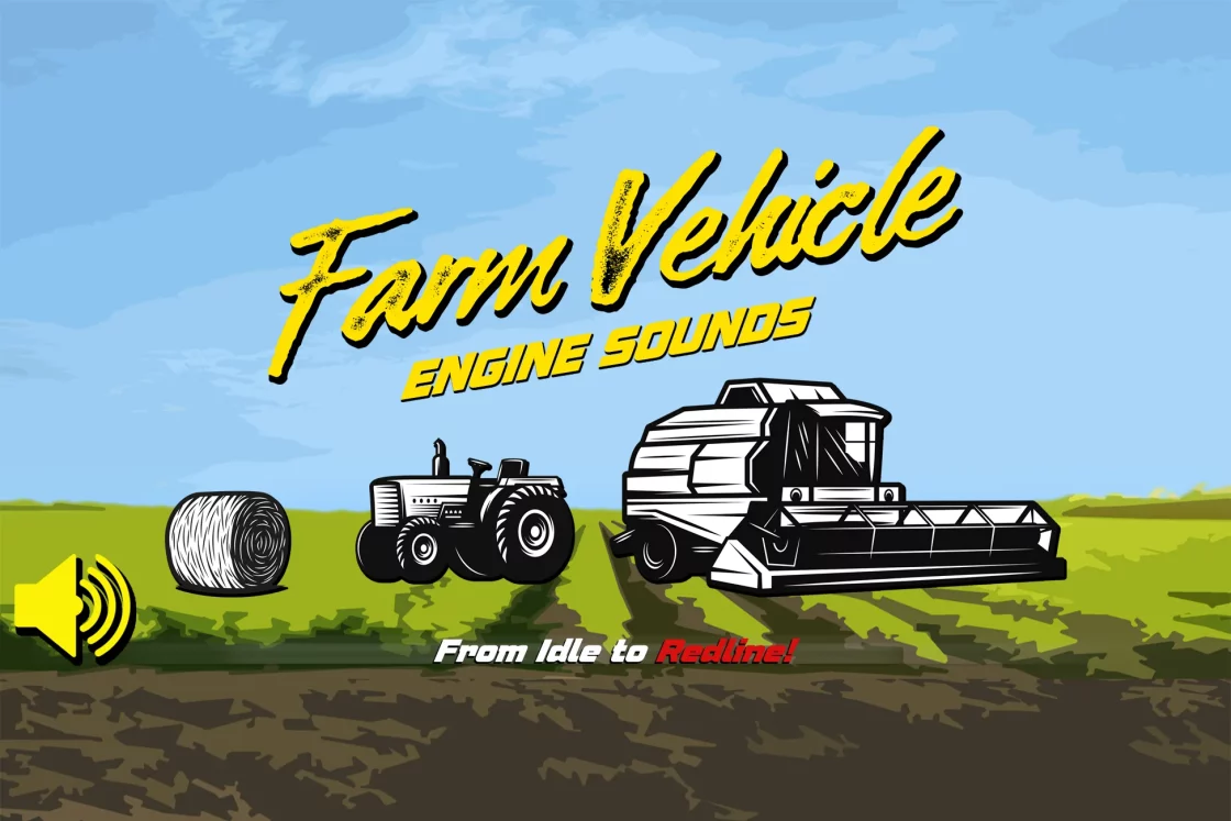 Farm Vehicle Engine Sounds