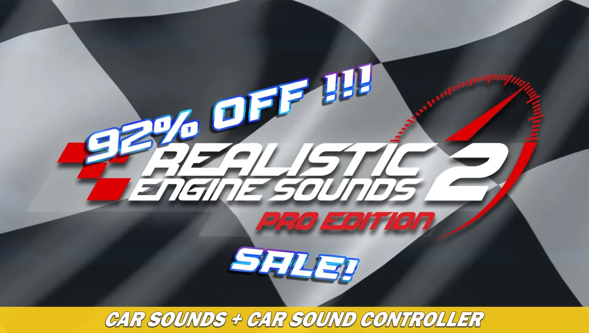 SALE! Realistic Engine Sounds 2 – Pro Edition Now 92% OFF!!!