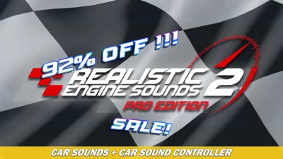 SALE! Realistic Engine Sounds 2 – Pro Edition Now 92% OFF!!!